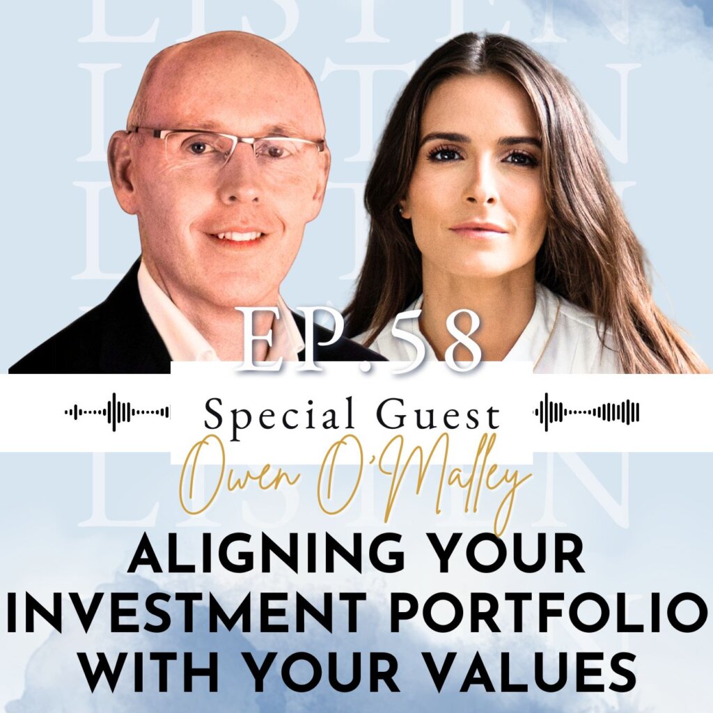 Aligning Your Investment Portfolio with Your Values with Financial Freedom Educator Owen O’Malley | Ep 58 Aligning Your Investment Portfolio with Your Values with Financial Freedom Educator Owen O’Malley | Ep 58